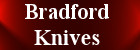 Zu den den Messern von Bradford Knives